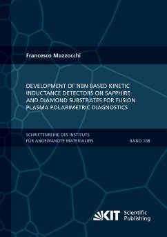 Development of NbN based Kinetic Inductance Detectors on sapphire and diamond substrates for fusion plasma polarimetric diagnostics - Mazzocchi, Francesco