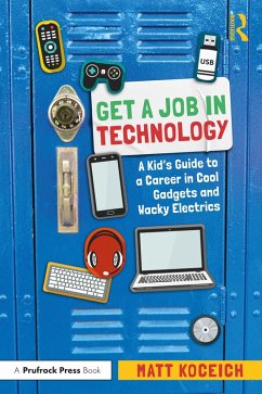 Get a Job in Technology (eBook, PDF) - Koceich, Matt