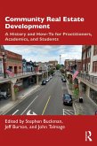 Community Real Estate Development (eBook, PDF)