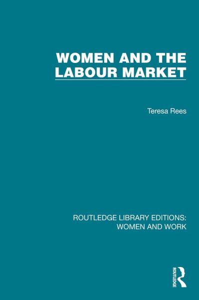 Women and the Labour Market (eBook, PDF)