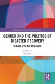 Gender and the Politics of Disaster Recovery (eBook, ePUB)