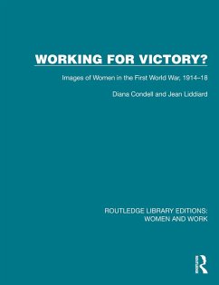 Working for Victory? (eBook, PDF) - Condell, Diana; Liddiard, Jean