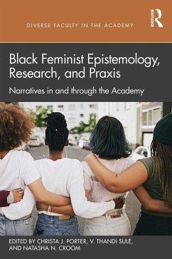Black Feminist Epistemology, Research, and Praxis (eBook, PDF)