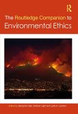 The Routledge Companion to Environmental Ethics (eBook, ePUB)