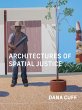 Architectures of Spatial Justice... - Bild 1
