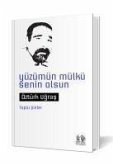 Yüzümün Mülkü Senin Olsun Yüzümün Mülkü Senin Olsun