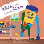 Lil Paddy Learns to Love His Patches (Lil Horreurs, #2) (eBook, ePUB)