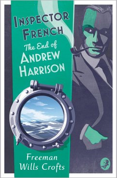 Inspector French: The End of Andrew Harrison (eBook, ePUB) - Wills Crofts, Freeman