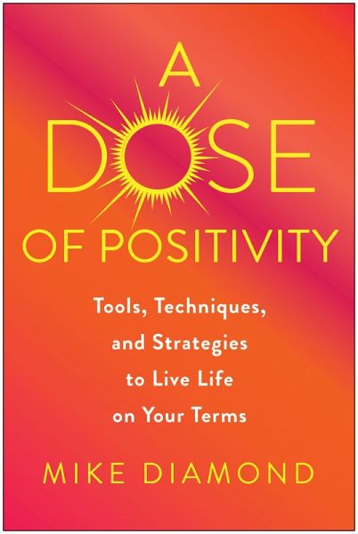 A Dose of Positivity (eBook, ePUB)