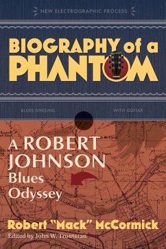 Biography of a Phantom (eBook, ePUB) - McCormick, Robert Mack