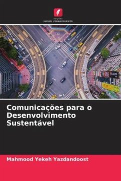 Comunicações para o Desenvolvimento Sustentável - Yekeh Yazdandoost, Mahmood