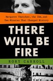 There Will Be Fire (eBook, ePUB)