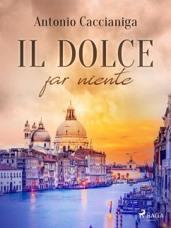 Cover Il dolce far niente (eBook, ePUB)