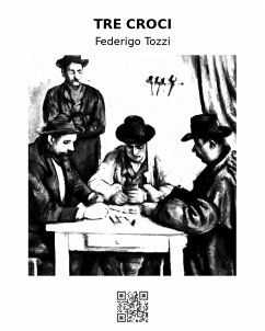 Tre croci (eBook, ePUB) - Tozzi, Federigo