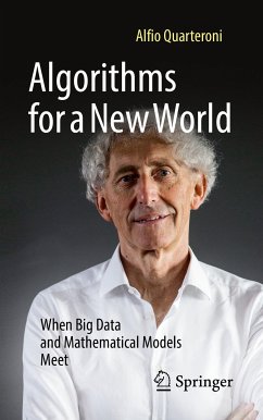 Algorithms for a New World (eBook, PDF) - Quarteroni, Alfio