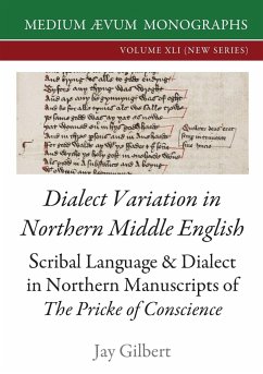 Dialect Variation in Northern Middle English - Gilbert, Jay