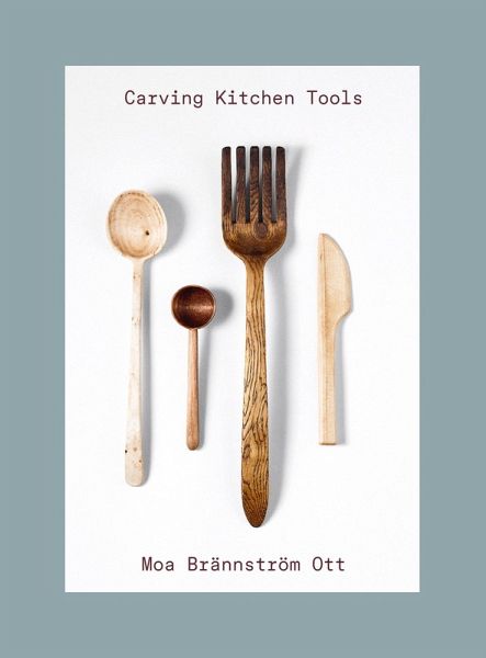 Carving Kitchen Tools (eBook, ePUB)
