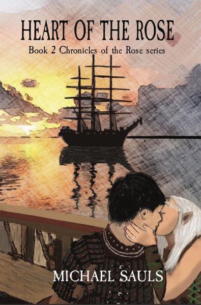 Heart of the Rose (Chronicles of the Rose, #2) (eBook, ePUB)
