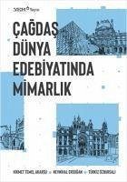 Cagdas Dünya Edebiyatinda Mimarlik - Temel Akarsu, Hikmet