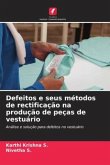 Defeitos e seus métodos de rectificação na produção de peças de vestuário