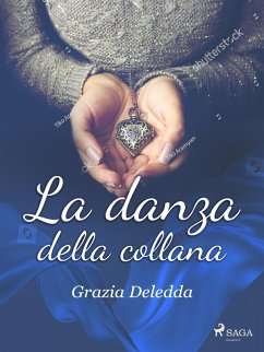 La danza della collana (eBook, ePUB) - Deledda, Grazia