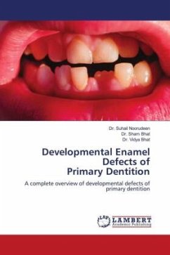 Developmental Enamel Defects of Primary Dentition