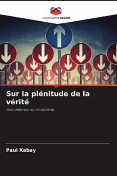 Sur la plénitude de la vérité - Kabay, Paul