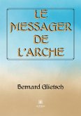 Le messager de l'Arche