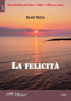 La felicità (eBook, ePUB) - Nizza, Silvio