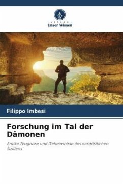 Forschung im Tal der Dämonen - Imbesi, Filippo