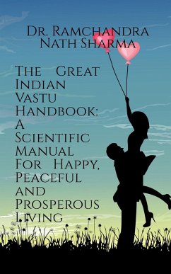 The Great Indian Vastu Handbook - Nath, Ramchandra