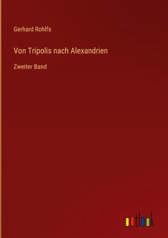 Von Tripolis nach Alexandrien