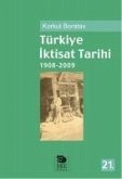 Türkiye Iktisat Tarihi 1908-2015