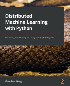 Distributed Machine Learning with Python - Wang, Guanhua