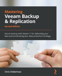 Mastering Veeam Backup & Replication - Second Edition - Childerhose, Chris