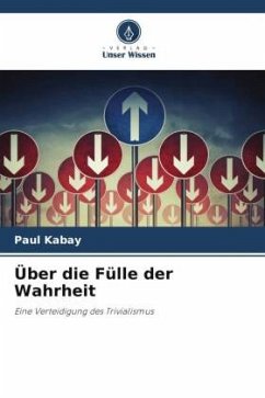 Über die Fülle der Wahrheit - Kabay, Paul