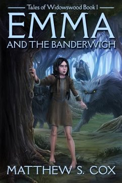 Emma and the Banderwigh - Cox, Matthew S.
