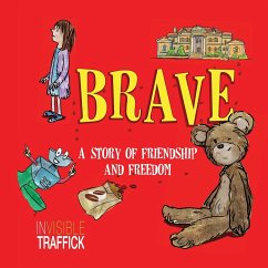 Brave - Invisible Traffick