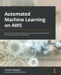Automated Machine Learning on AWS - Bild 1
