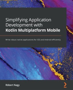 Simplifying Application Development with Kotlin Multiplatform Mobile - Nagy, Róbert