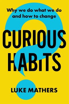 Curious Habits - Mathers, Luke