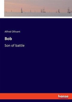 Bob - Ollivant, Alfred