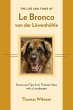 The Life and Times of Le Bronco von der... - Bild 1
