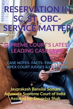 'RESERVATION IN SC, ST, OBC- SERVICE MATTER- SUPREME COURT'S LATEST LEADING CASE LAWS - Bansilal, Jayprakash