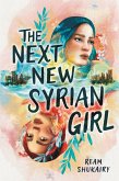 The Next New Syrian Girl (eBook, ePUB)