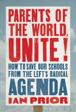 Parents of the World, Unite! (eBook, ePUB) - Prior, Ian