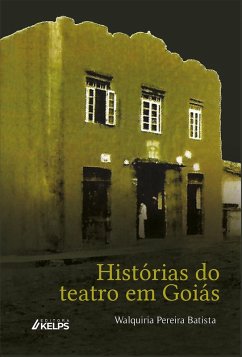 Cover Histórias do teatro em Goiás (eBook, ePUB)