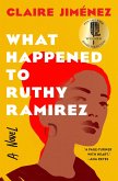 What Happened to Ruthy Ramirez (eBook, ePUB)