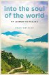 Into the Soul of the World (eBook, ePUB) - Bild 1