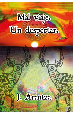 Mal viaje. Un despertar (eBook, ePUB) - Arantza, J.